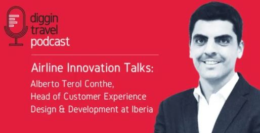 Airline Innovation Talk with Alberto Terol Conthe, Head of Customer Experience Design and Development at&nbsp;Iberia